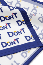 Don’T All Over Print Bandana