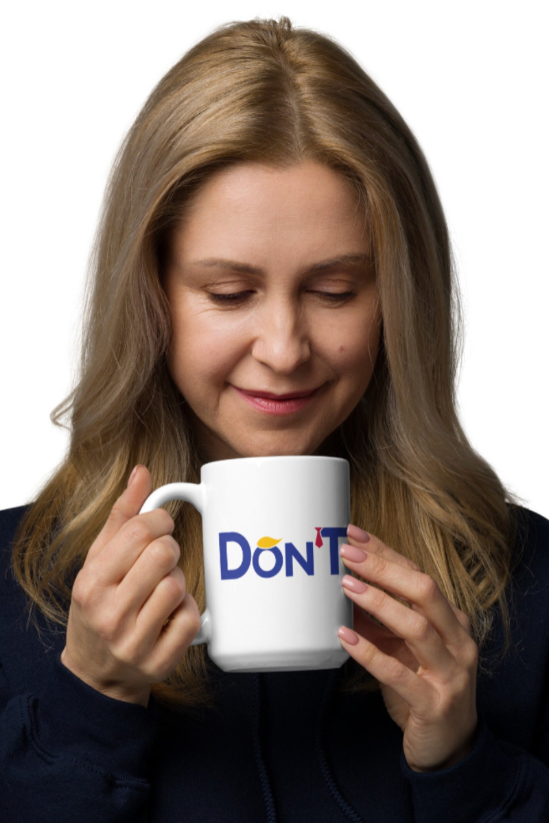 Don'T Ceramic Mug