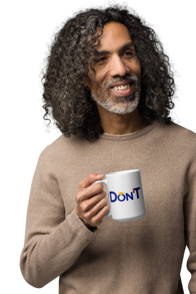Don'T Ceramic Mug
