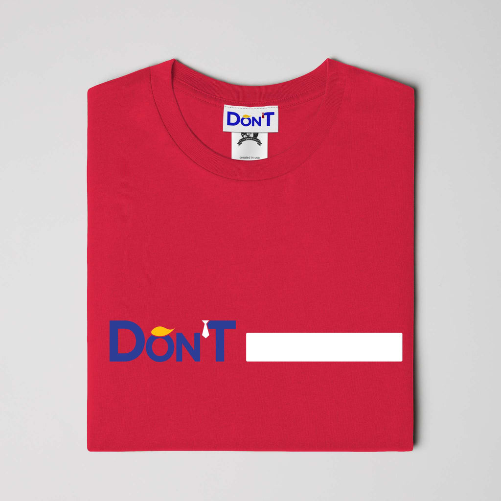 Don'T Personal Statement SS Crew Tee ( Side )