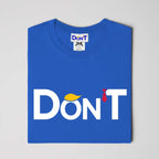 Don’T Classic Unisex Short Sleeve Tee