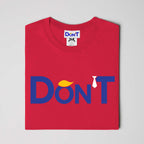 Don’T Classic Unisex Short Sleeve Tee