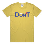Don’T Classic Unisex Short Sleeve Tee