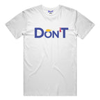 Don’T Classic Unisex Short Sleeve Tee