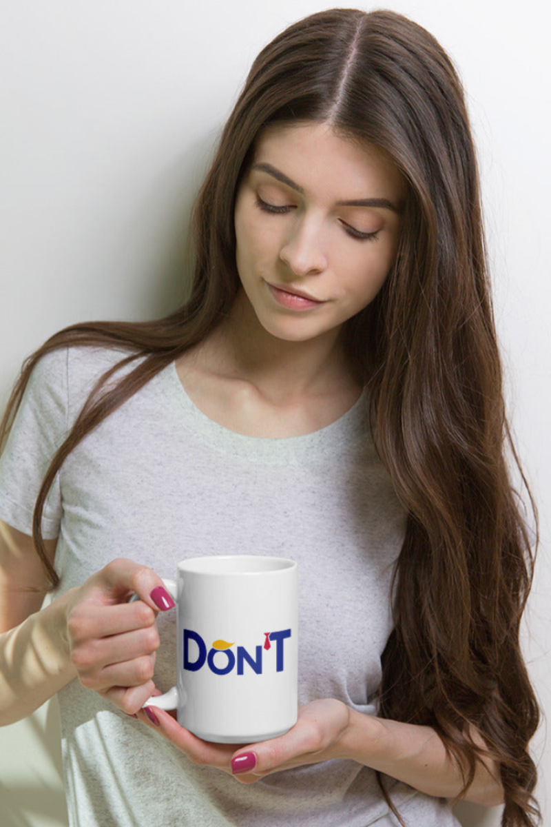 Don'T Ceramic Mug