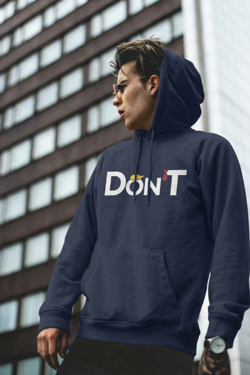 Don'T  Classic Fleece Pullover Hoodie