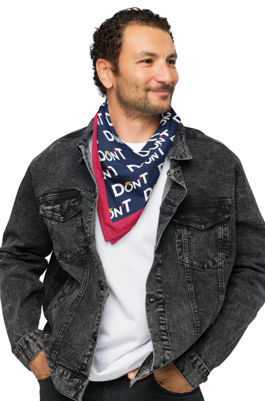 Don’T All Over Print Bandana
