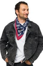 Don’T All Over Print Bandana