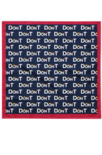 Don’T All Over Print Bandana