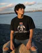 Just Say Don'T Tee Premium Bella Canvas Tee